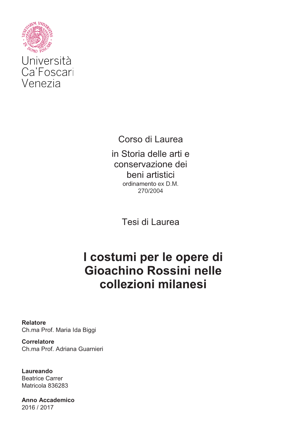 I Costumi Per Le Opere Di Gioachino Rossini Nelle Collezioni Milanesi