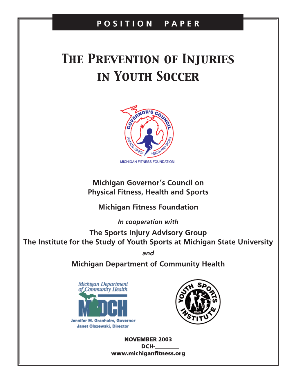 The Prevention of Injuries in Youth Soccer