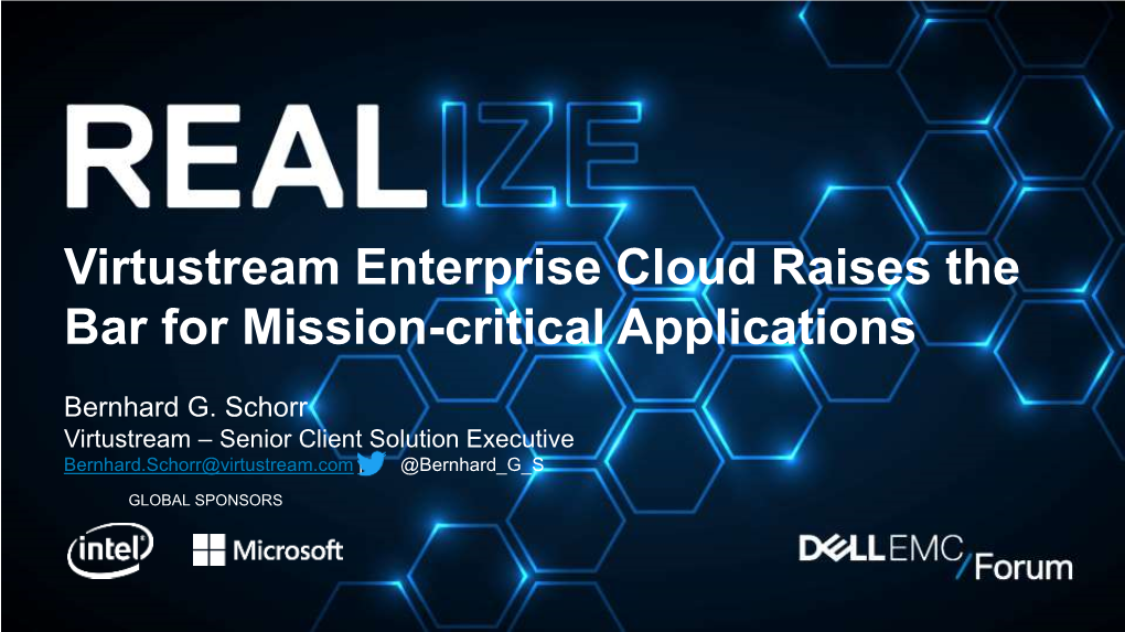 Virtustream Enterprise Cloud Raises the Bar for Mission-Critical Applications