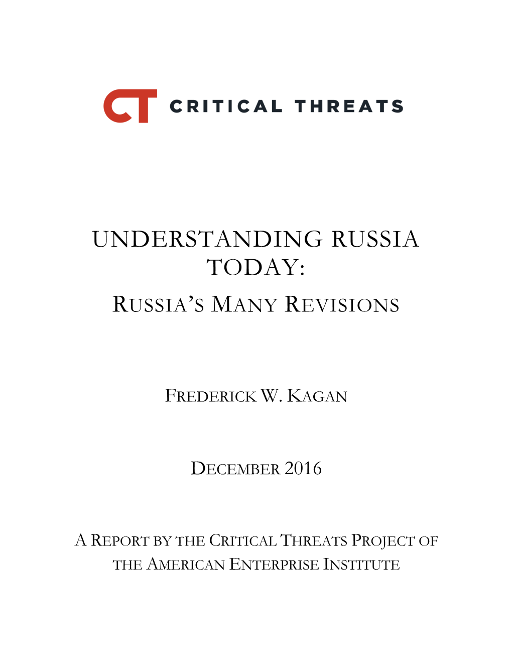 Understanding Russia Today: Russia's Many Revisions