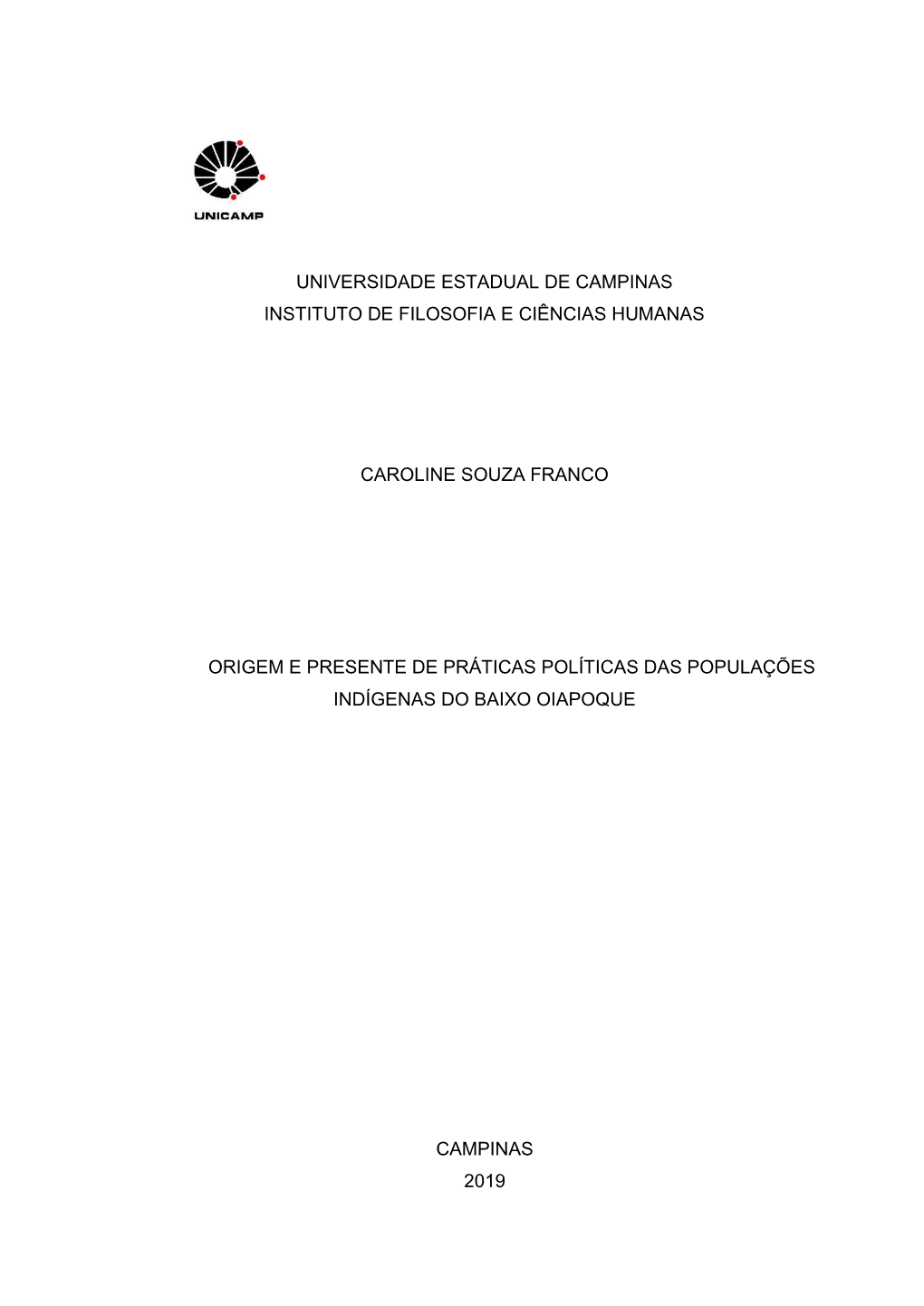 Origem E Presente De Práticas Políticas Das Populações Indígenas Do Baixo Oiapoque