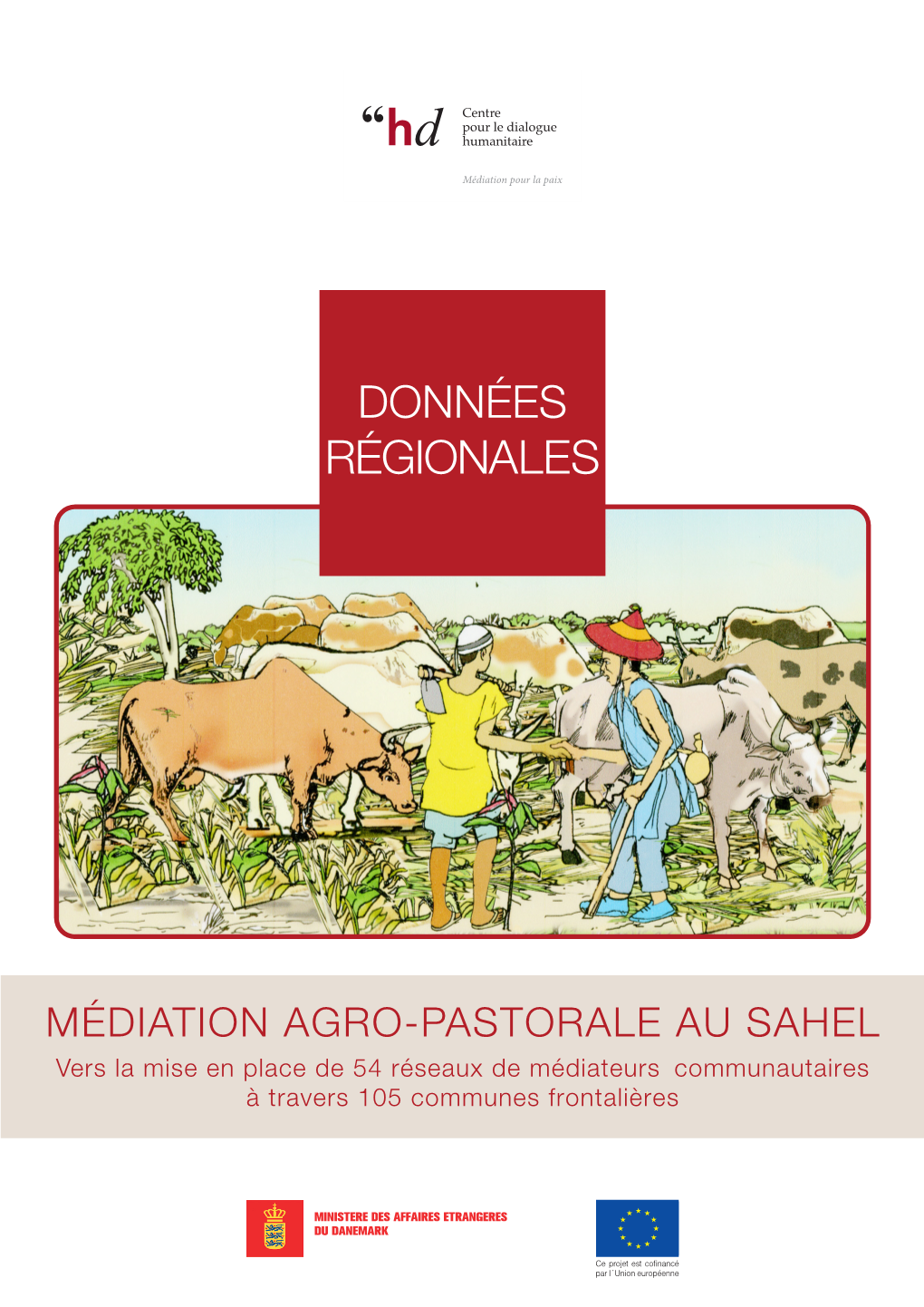 Etude De Base Médiation Agropastorale – Données Régionales