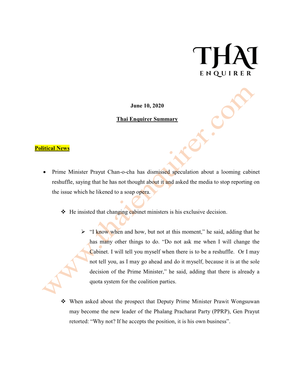 June 10, 2020 Thai Enquirer Summary Political News • Prime Minister Prayut Chan-O-Cha Has Dismissed Speculation About a Loomin