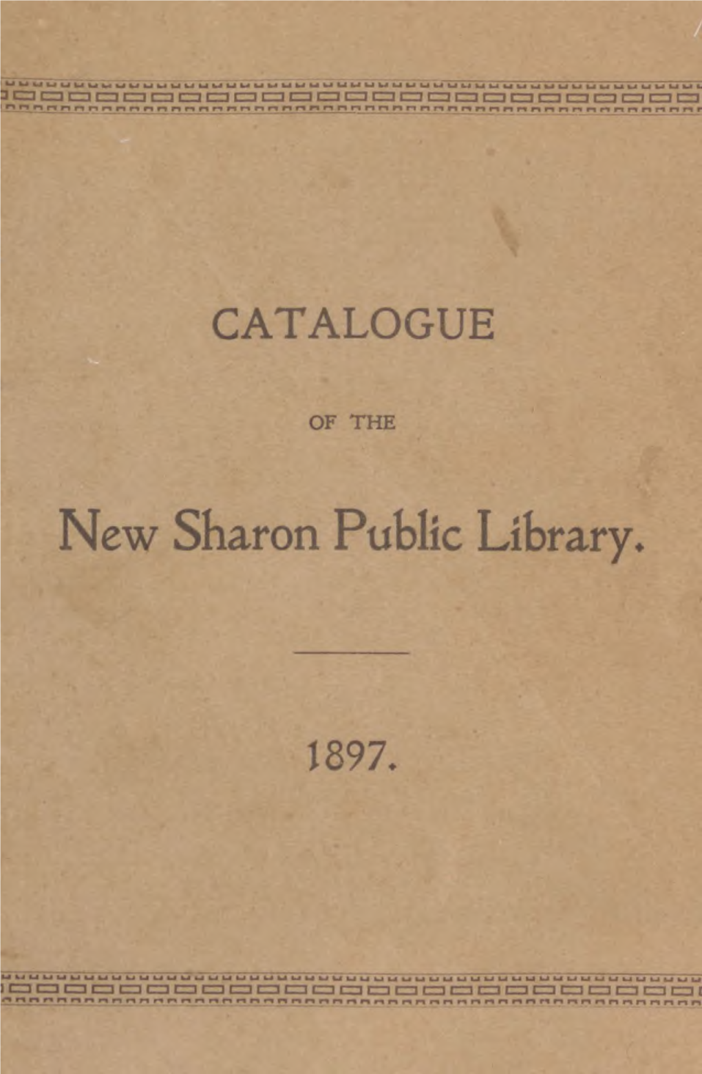 Catalog of the New Sharon Public Library, 1897