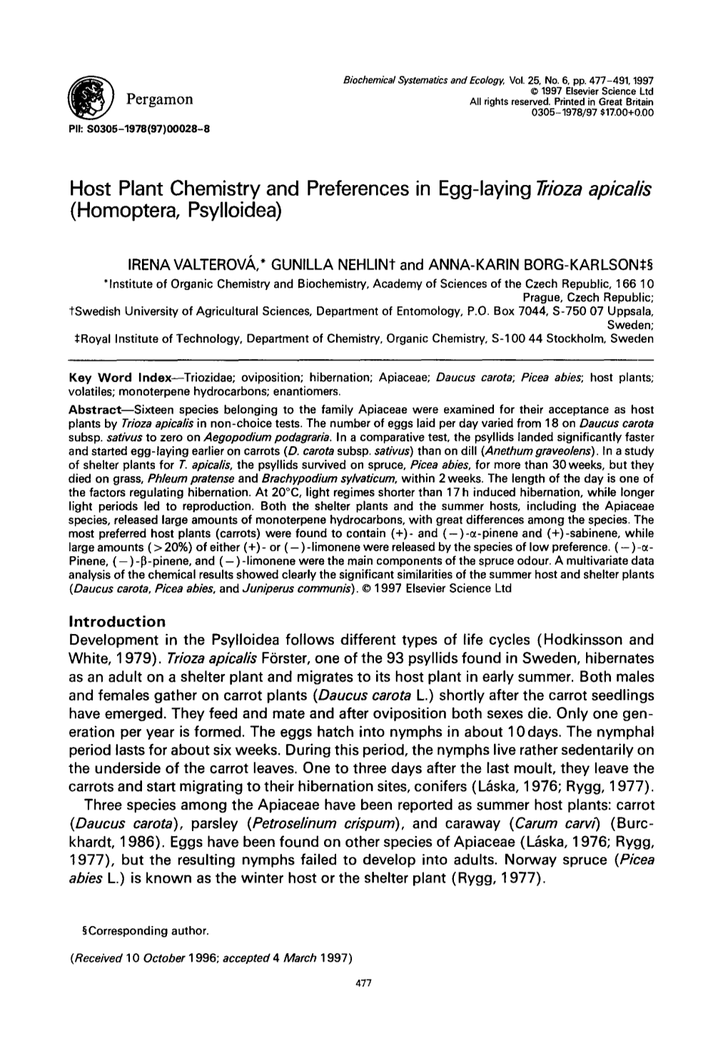 Host Plant Chemistry and Preferences in Egg-Laying Trioza Apicalis (Homoptera, Psylloidea)