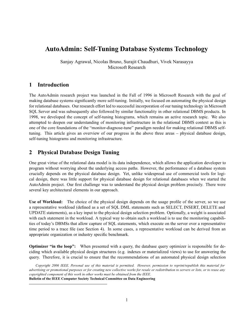 Autoadmin: Self-Tuning Database Systems Technology