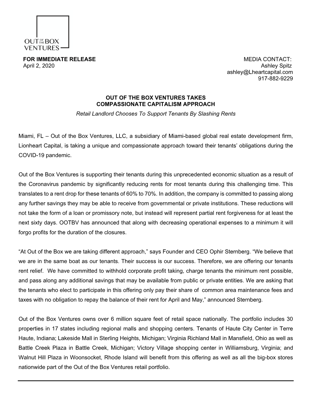 OUT of the BOX VENTURES TAKES COMPASSIONATE CAPITALISM APPROACH Retail Landlord Chooses to Support Tenants by Slashing Rents