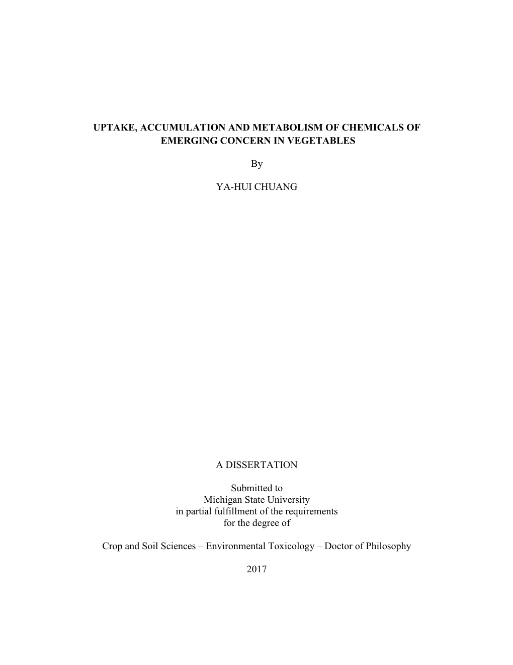 Uptake, Accumulation and Metabolism of Chemicals of Emerging Concern in Vegetables