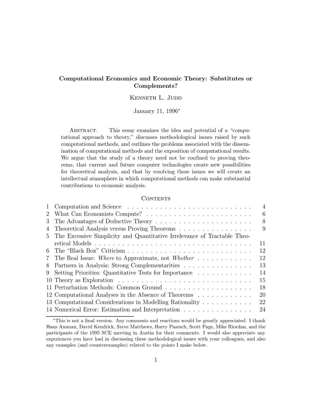 Computational Economics and Economic Theory: Substitutes Or Complements? Kenneth L