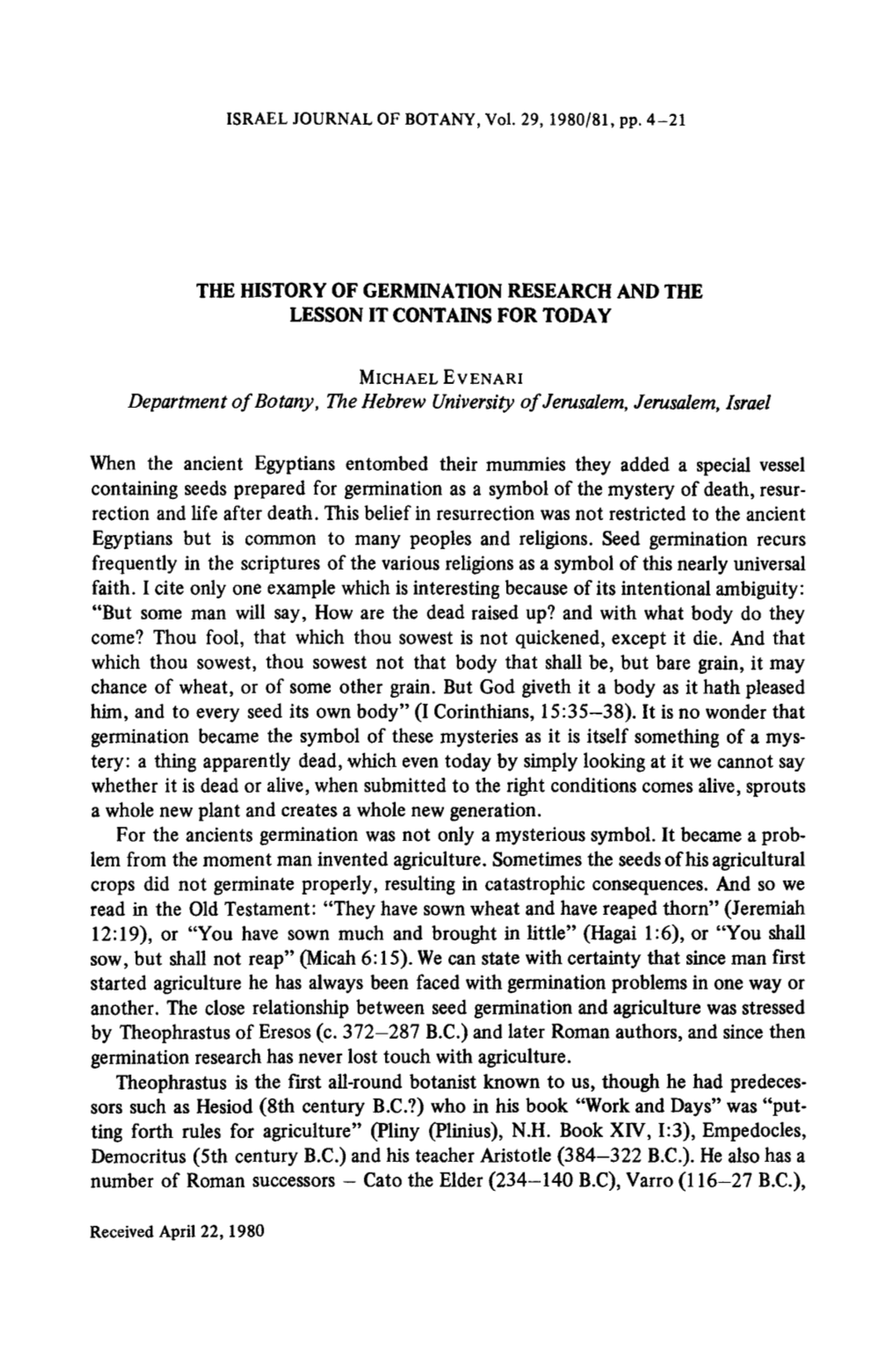 The History of Germination Research and the Lesson It Contains for Today