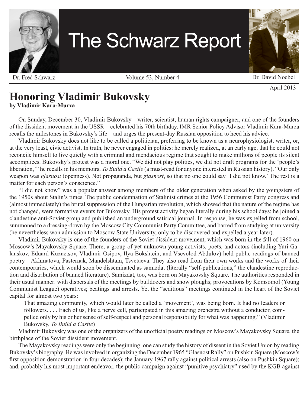 Honoring Vladimir Bukovsky by Vladimir Kara-Murza