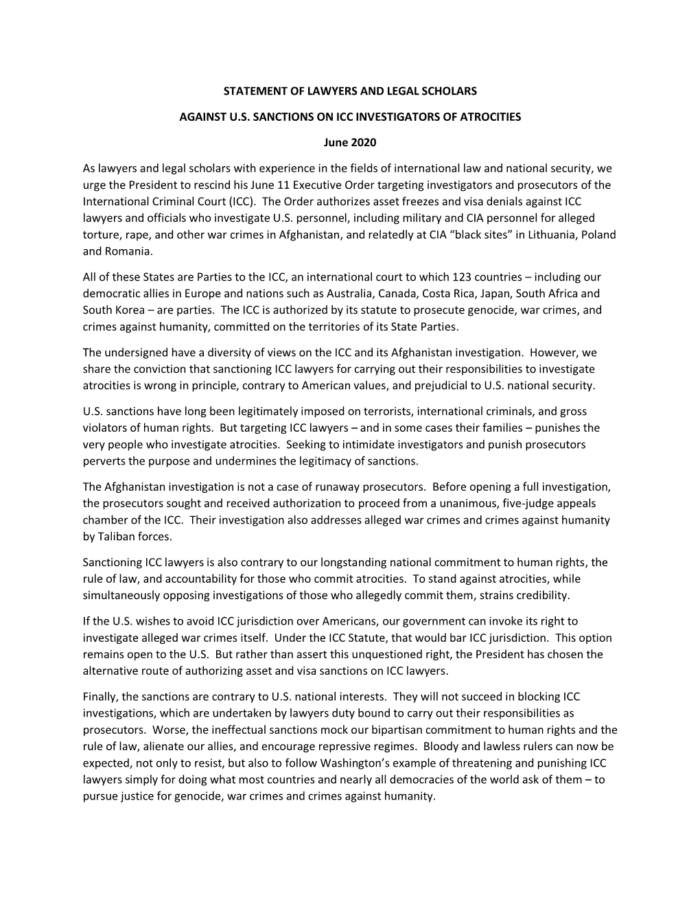 STATEMENT of LAWYERS and LEGAL SCHOLARS AGAINST U.S. SANCTIONS on ICC INVESTIGATORS of ATROCITIES June 2020 As Lawyers and Lega