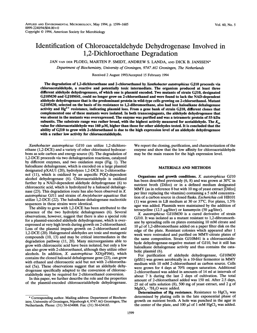 Identification of Chloroacetaldehyde Dehydrogenase Involved in 1,2-Dichloroethane Degradation JAN VAN DER PLOEG, MARTEN P