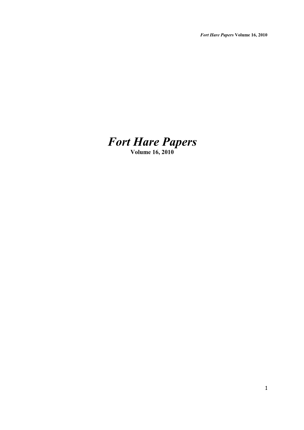 Fort Hare Papers Volume 16, 2010