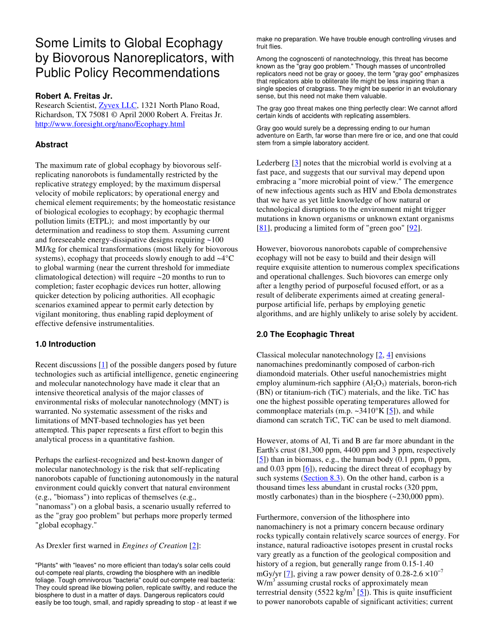 Some Limits to Global Ecophagy by Biovorous Nanoreplicators, With