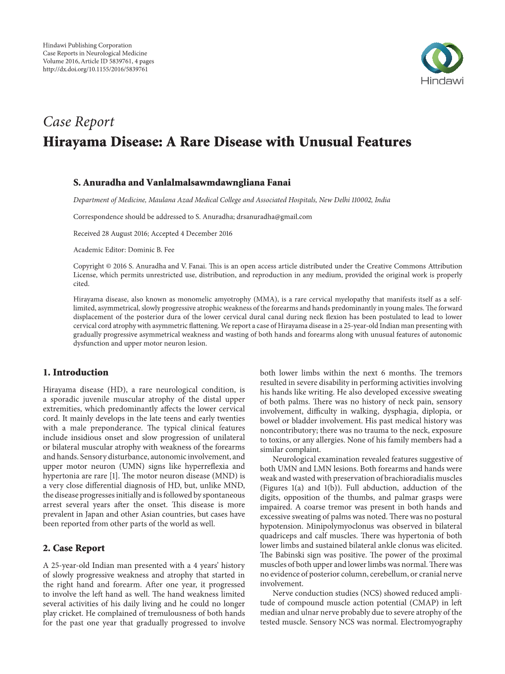 Case Report Hirayama Disease: a Rare Disease with Unusual Features