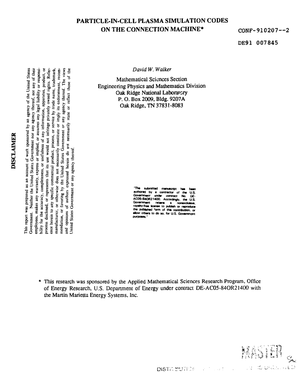 Particle-In-Cell Plasma Simulation Codes on the Connection Machine* Conf-910207---2