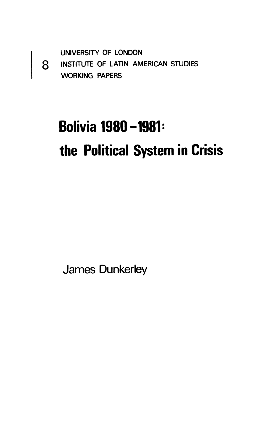 Bolivia 1980-1981: the Political System in Crisis