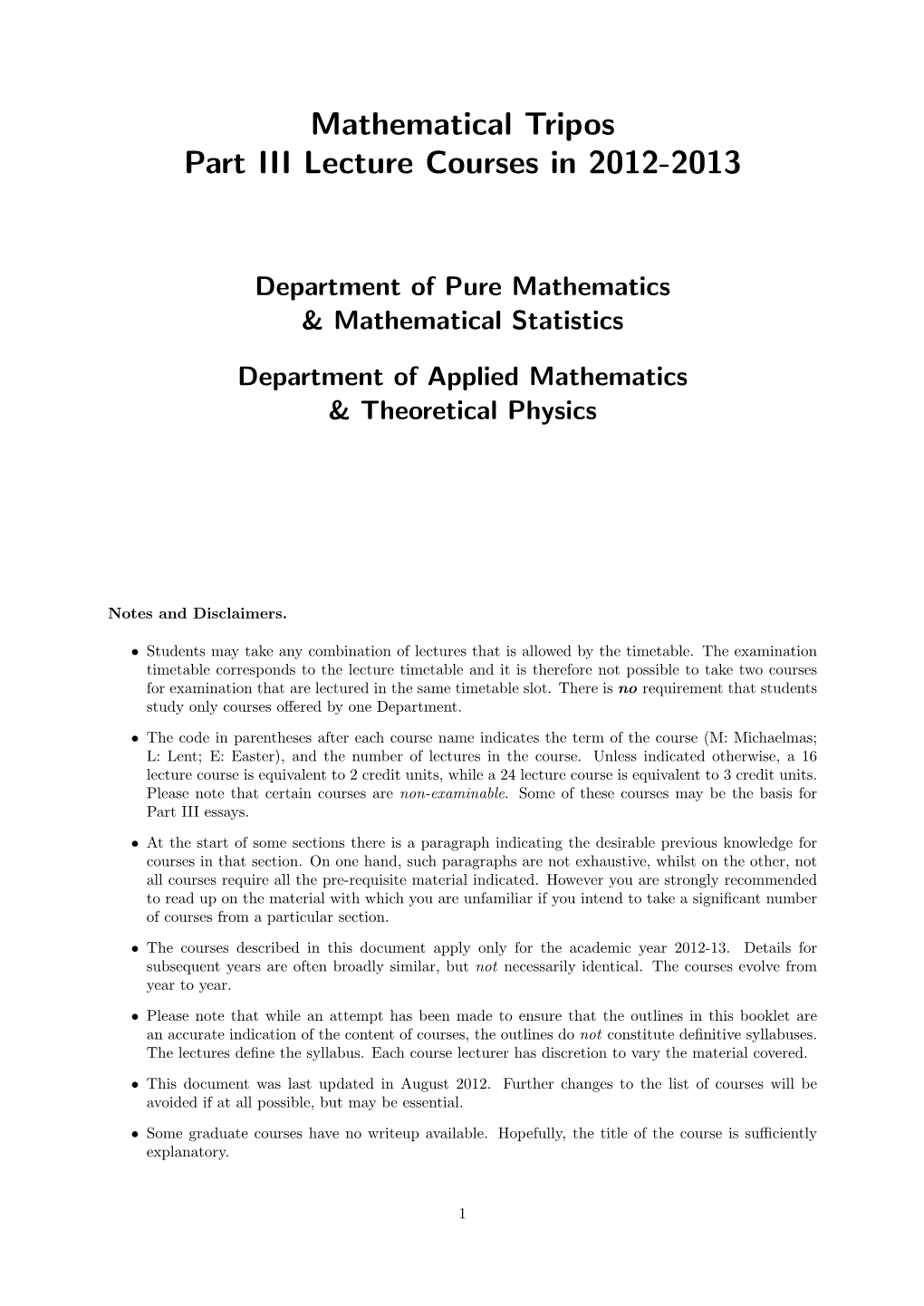 Mathematical Tripos Part III Lecture Courses in 2012-2013