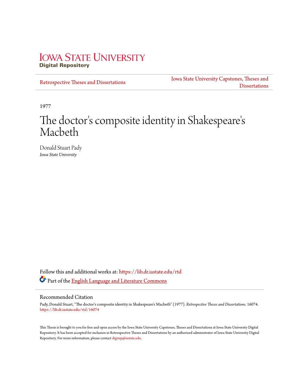 The Doctor's Composite Identity in Shakespeare's Macbeth Donald Stuart Pady Iowa State University