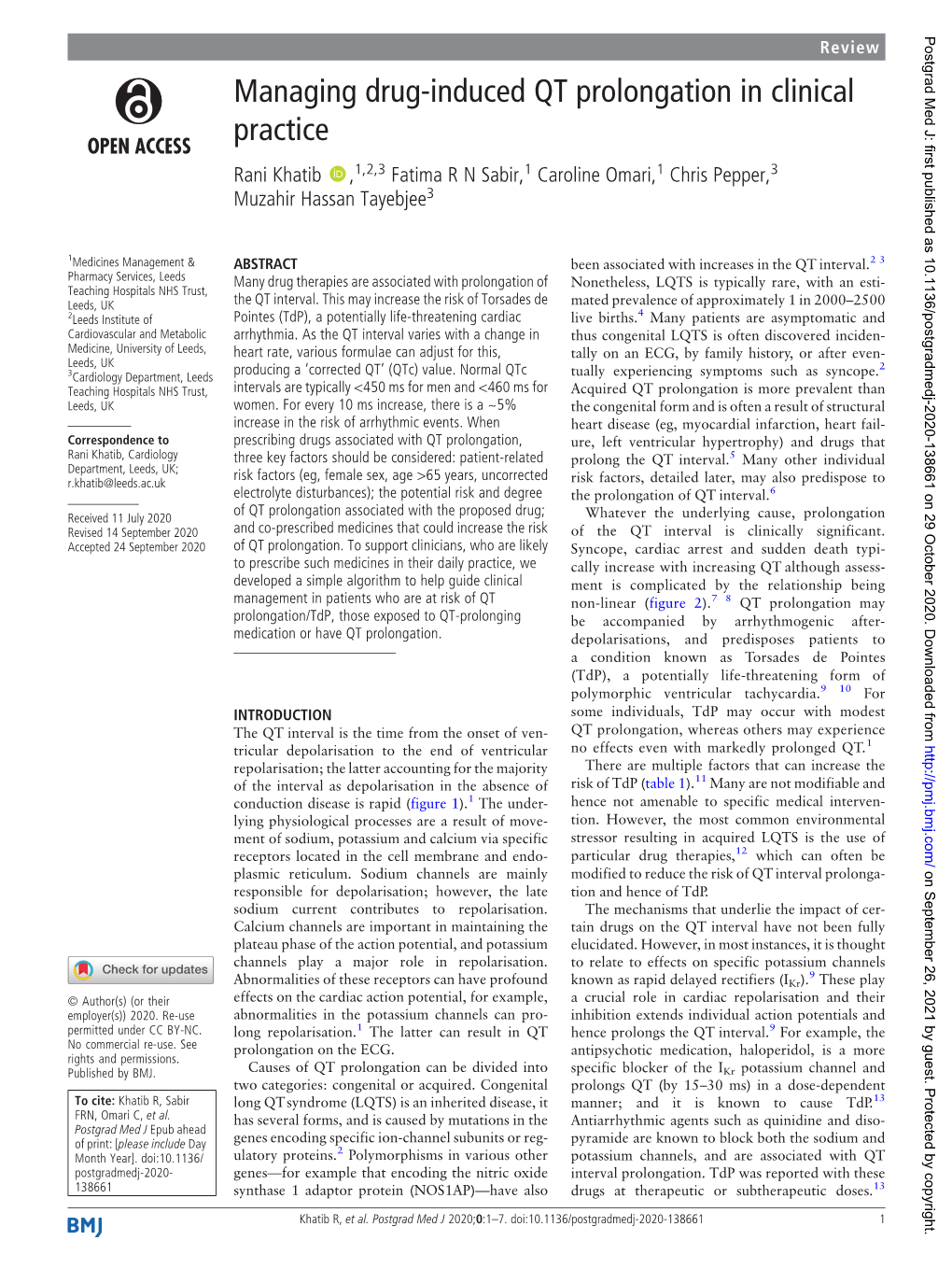 Managing Drug-Induced QT Prolongation in Clinical Practice Rani Khatib ,1,2,3 Fatima R N Sabir,1 Caroline Omari,1 Chris Pepper,3 Muzahir Hassan Tayebjee3