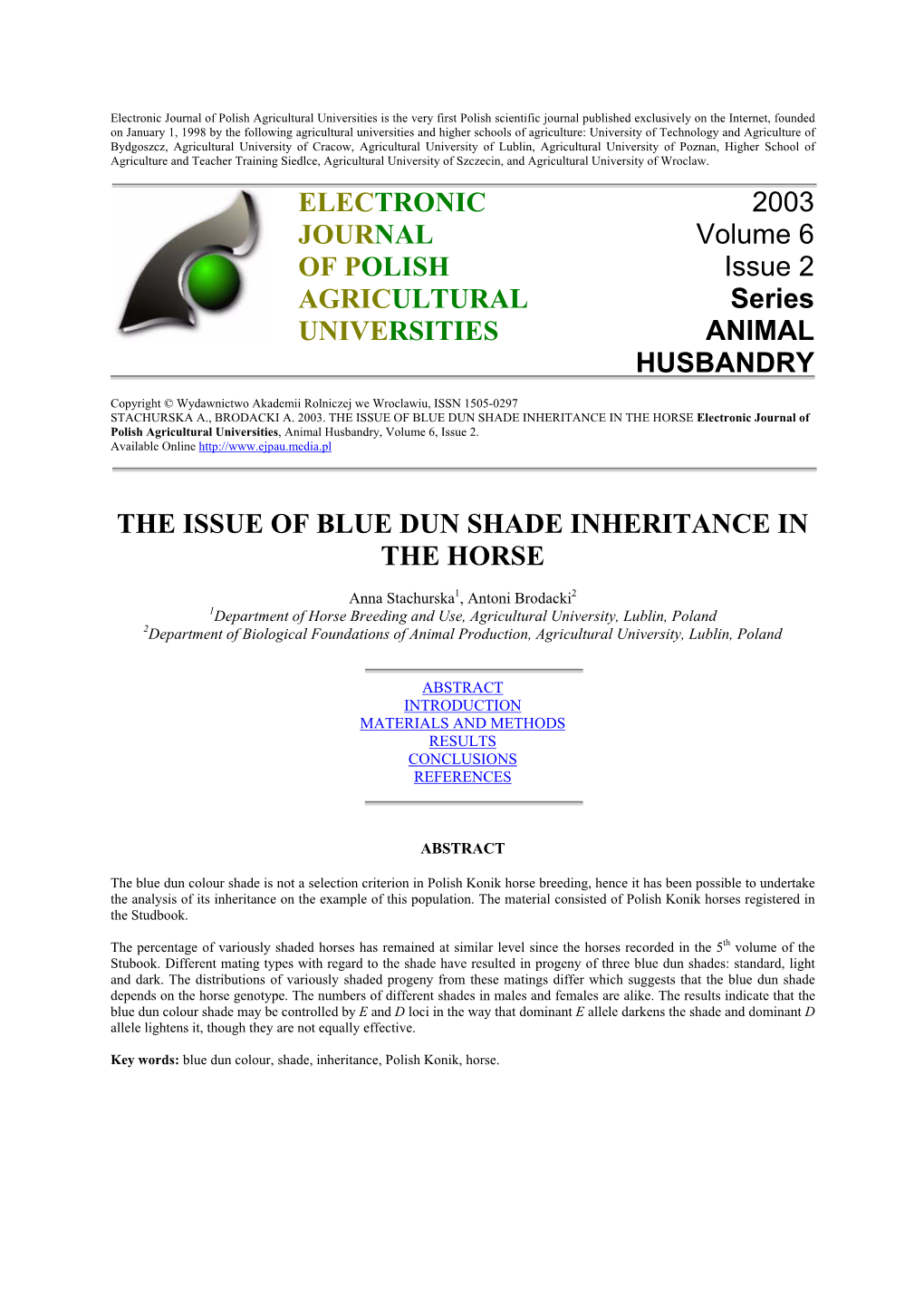 BLUE DUN SHADE INHERITANCE in the HORSE Electronic Journal of Polish Agricultural Universities, Animal Husbandry, Volume 6, Issue 2