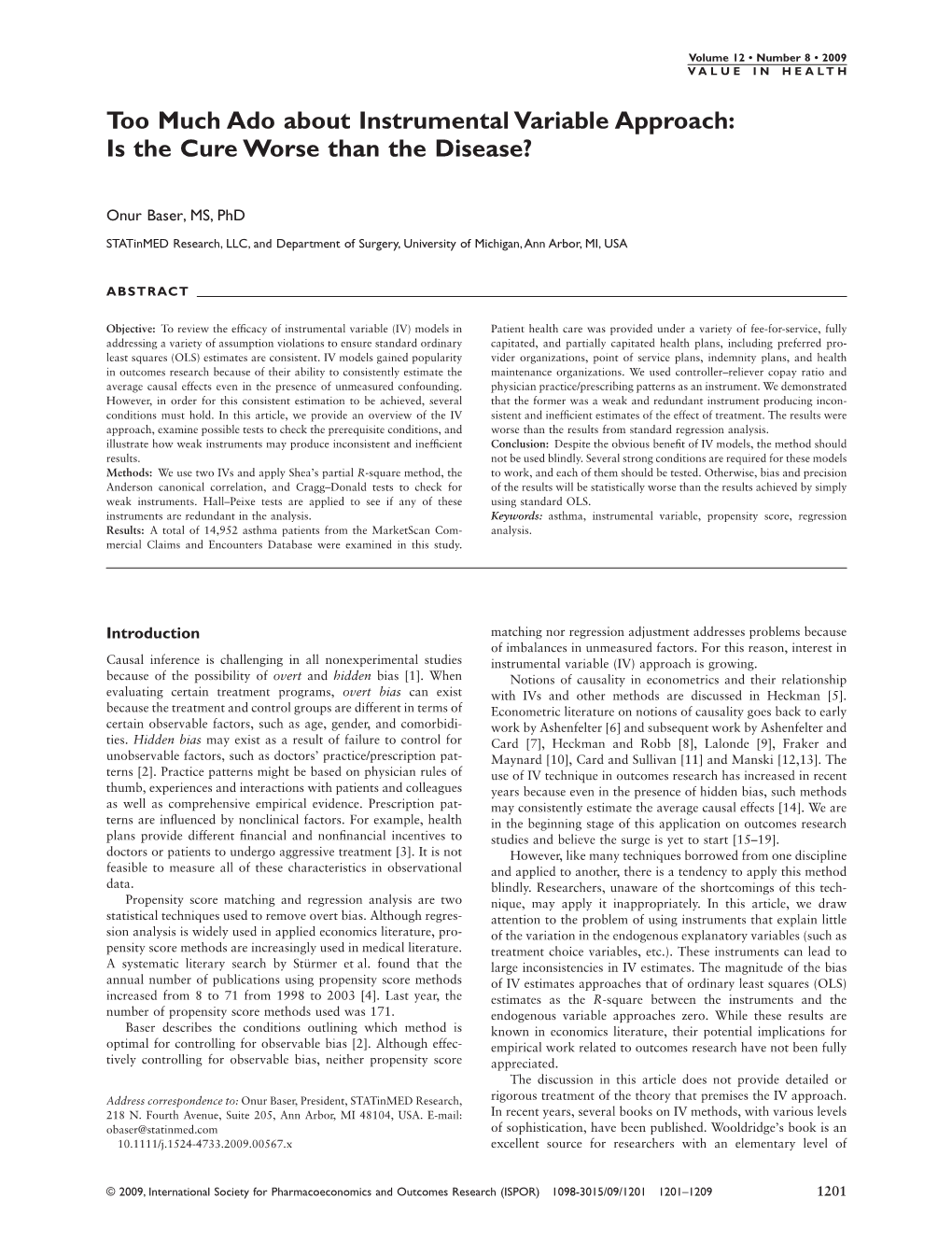 Too Much Ado About Instrumental Variable Approach