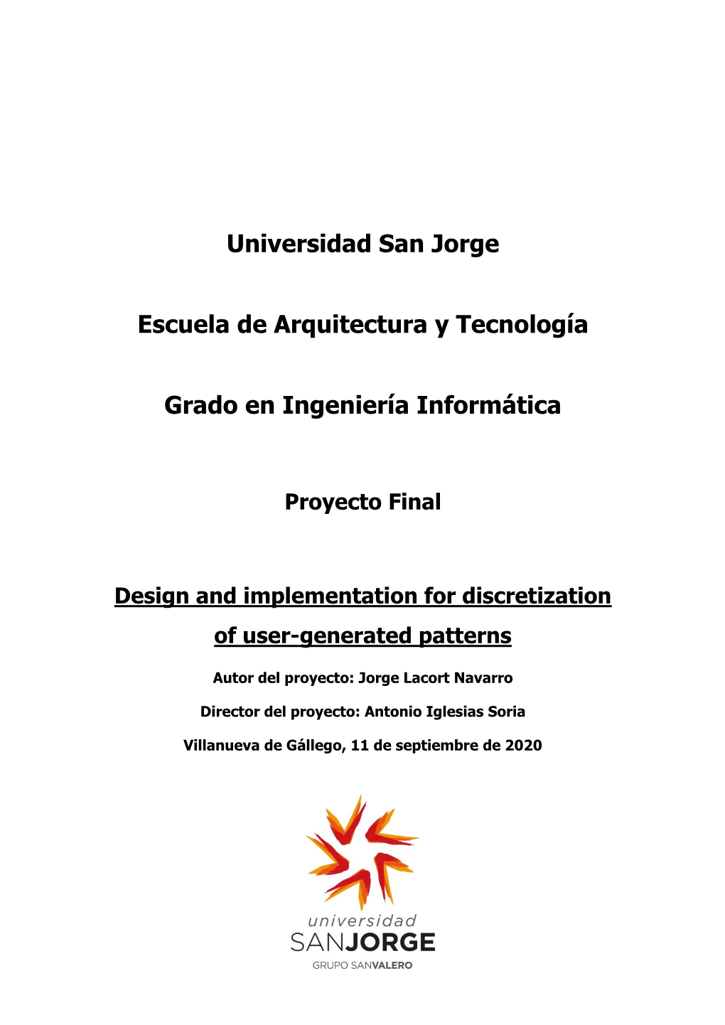 Universidad San Jorge Escuela De Arquitectura Y Tecnología Grado En