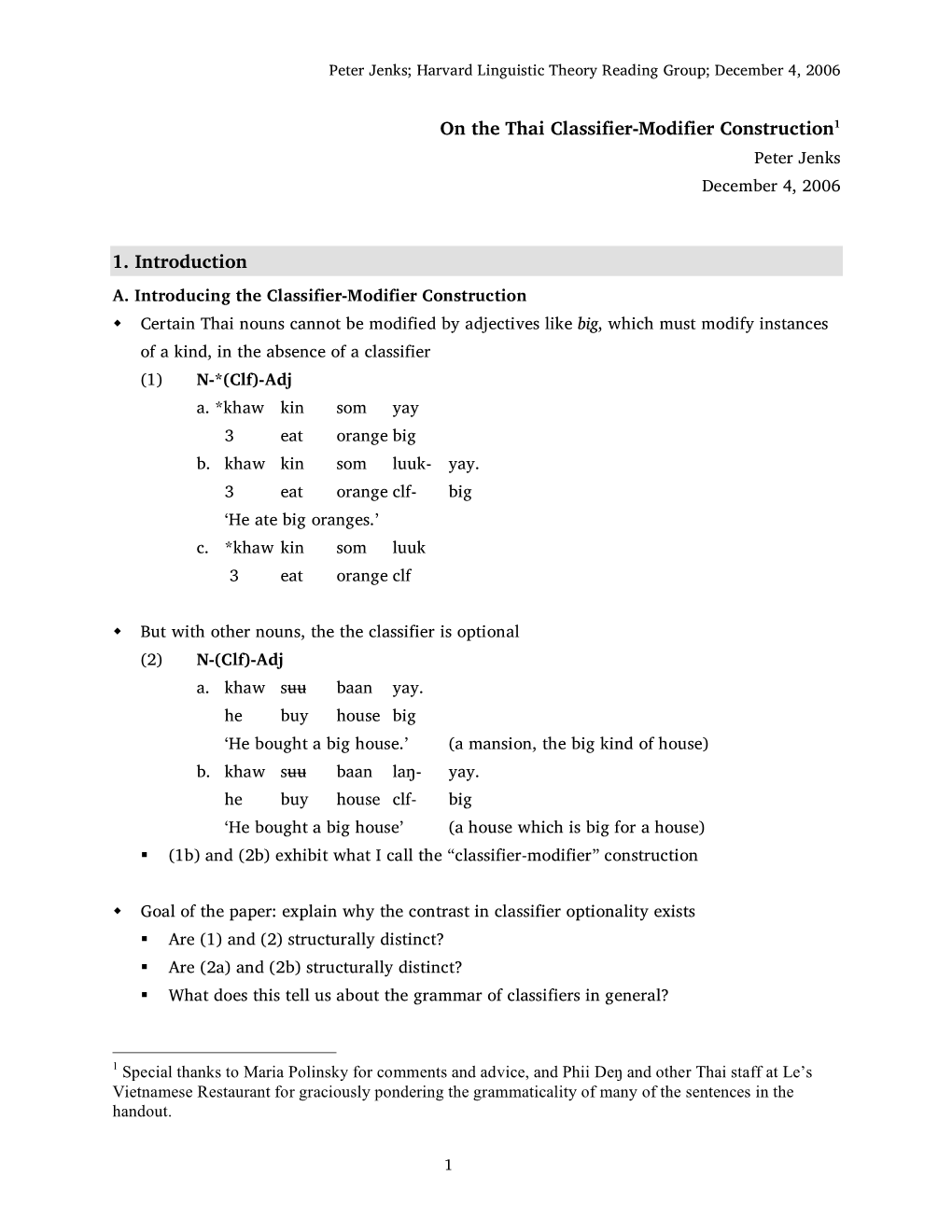 On the Thai Classifier-Modifier Construction1 1. Introduction