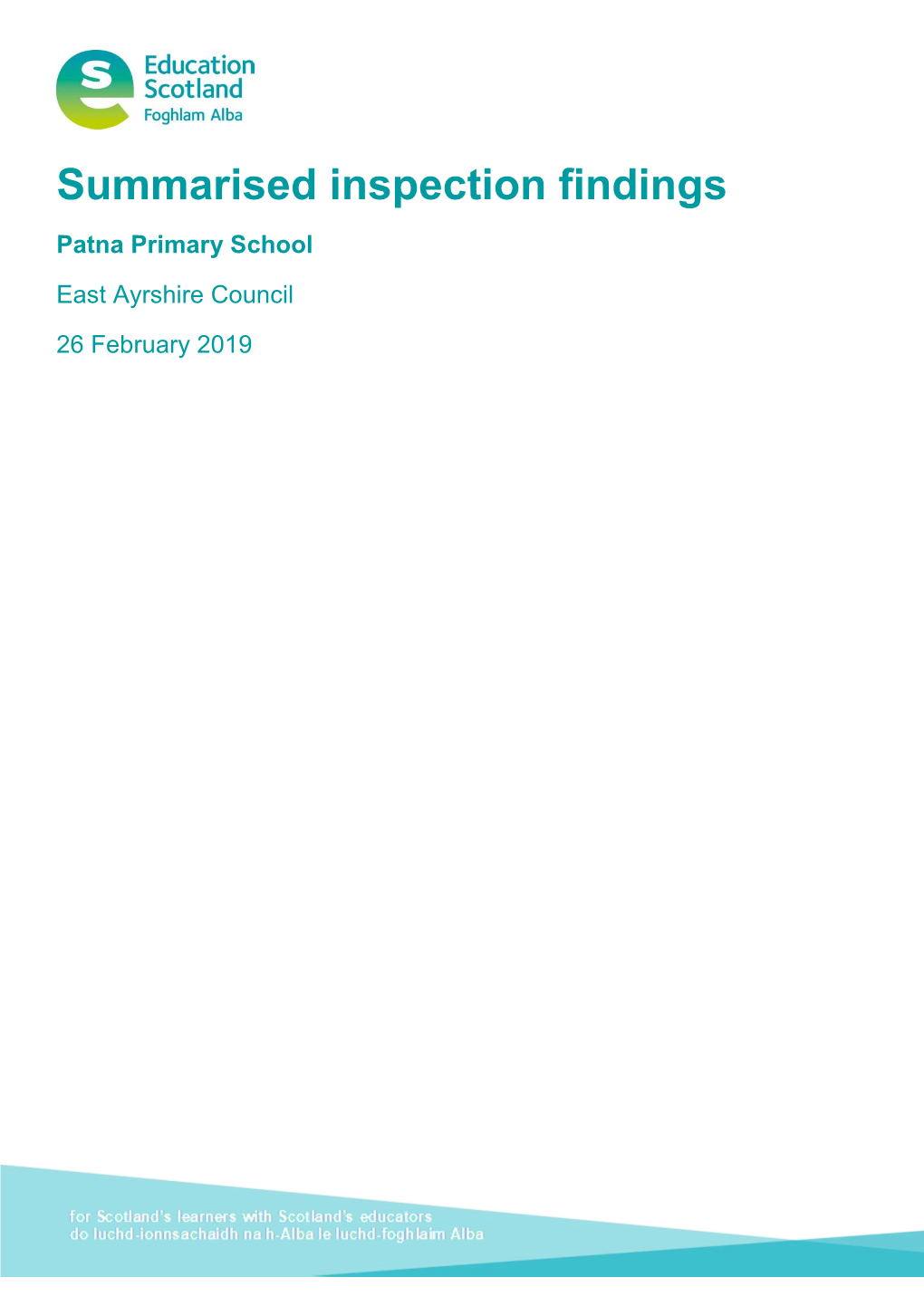 Patna Primary School Summarised Inspection Findings, East Ayrshire