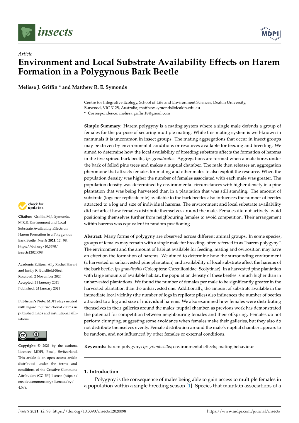 Environment and Local Substrate Availability Effects on Harem Formation in a Polygynous Bark Beetle