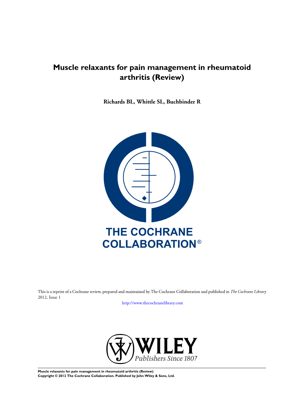 Muscle Relaxants for Pain Management in Rheumatoid Arthritis (Review)