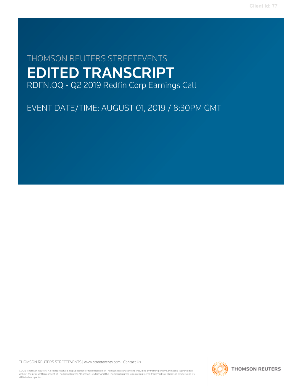 Q2 2019 Redfin Corp Earnings Call on August 01, 2019 / 8:30PM