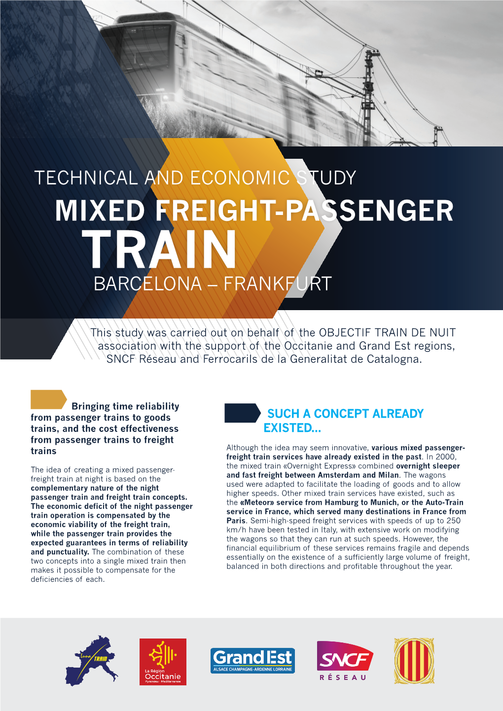 Mixed Freight-Passenger Train Barcelona – Frankfurt