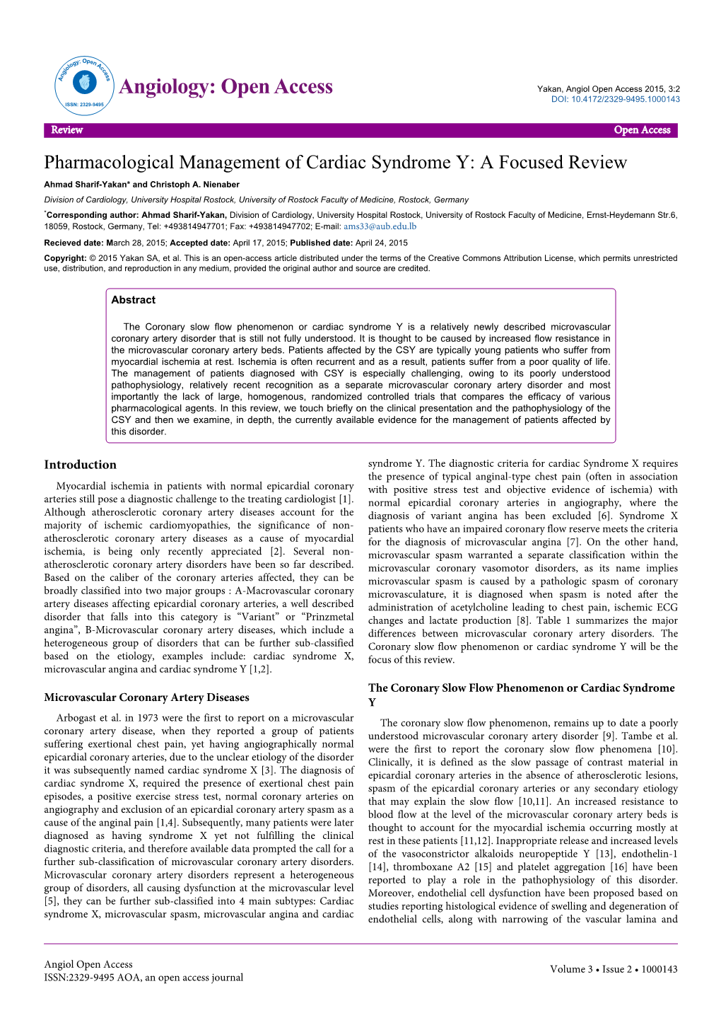 Pharmacological Management of Cardiac Syndrome Y: a Focused Review Ahmad Sharif-Yakan* and Christoph A