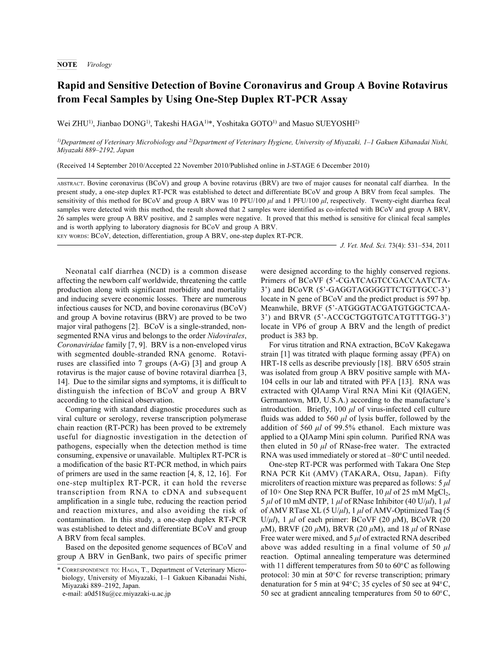 Rapid and Sensitive Detection of Bovine Coronavirus and Group a Bovine Rotavirus from Fecal Samples by Using One-Step Duplex RT-PCR Assay