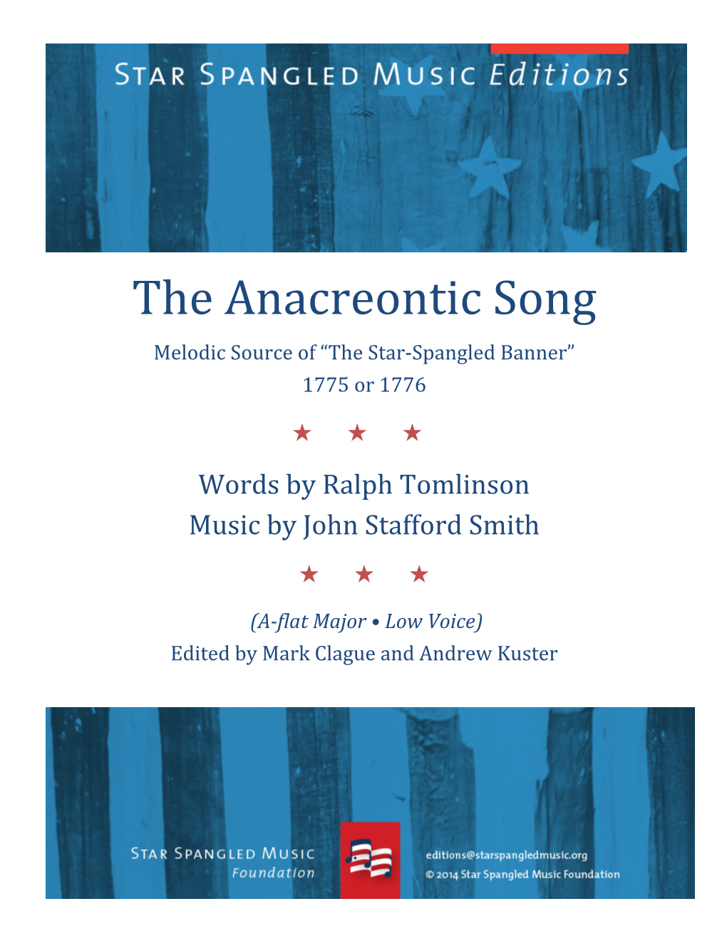 The Anacreontic Song Melodic Source of “The Star-Spangled Banner” 1775 Or 1776