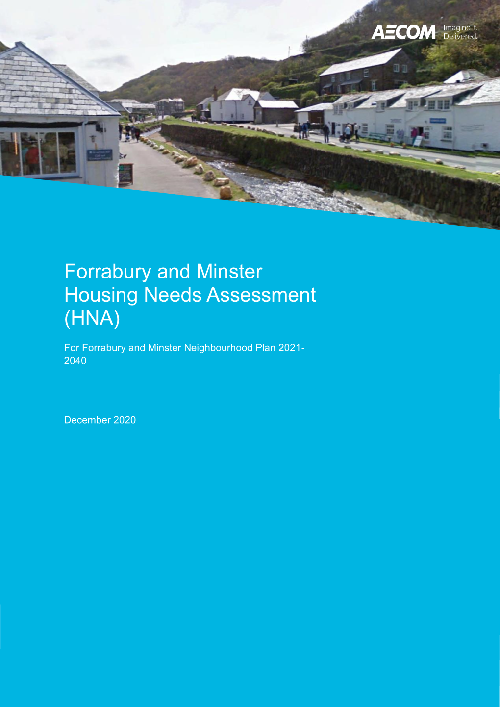 Forrabury and Minster Housing Needs Assessment (HNA)