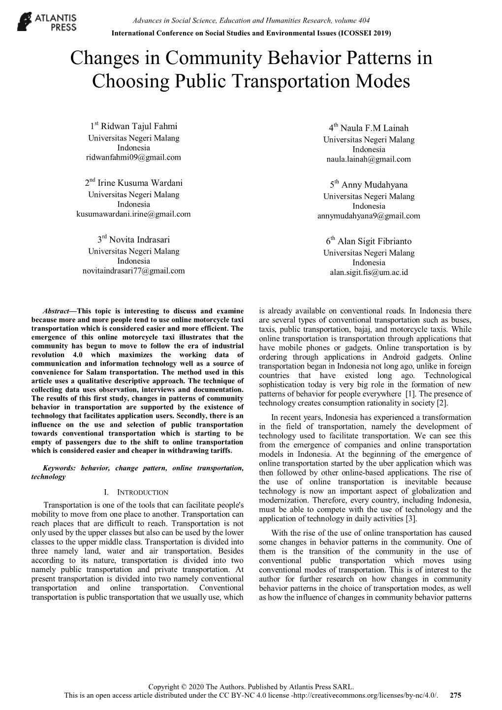 Changes in Community Behavior Patterns in Choosing Public Transportation Modes