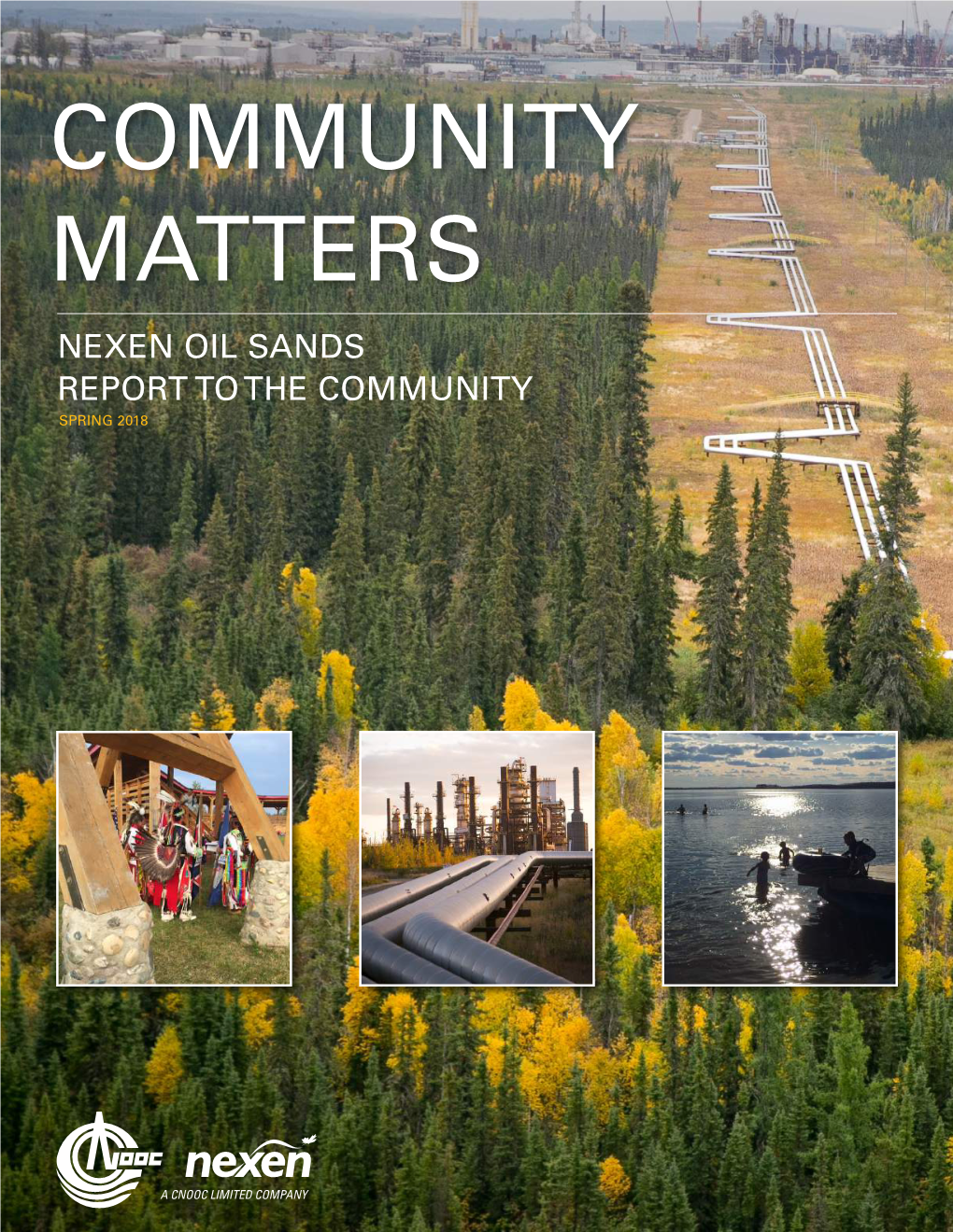 Nexen Oil Sands Report to the Community Spring 2018