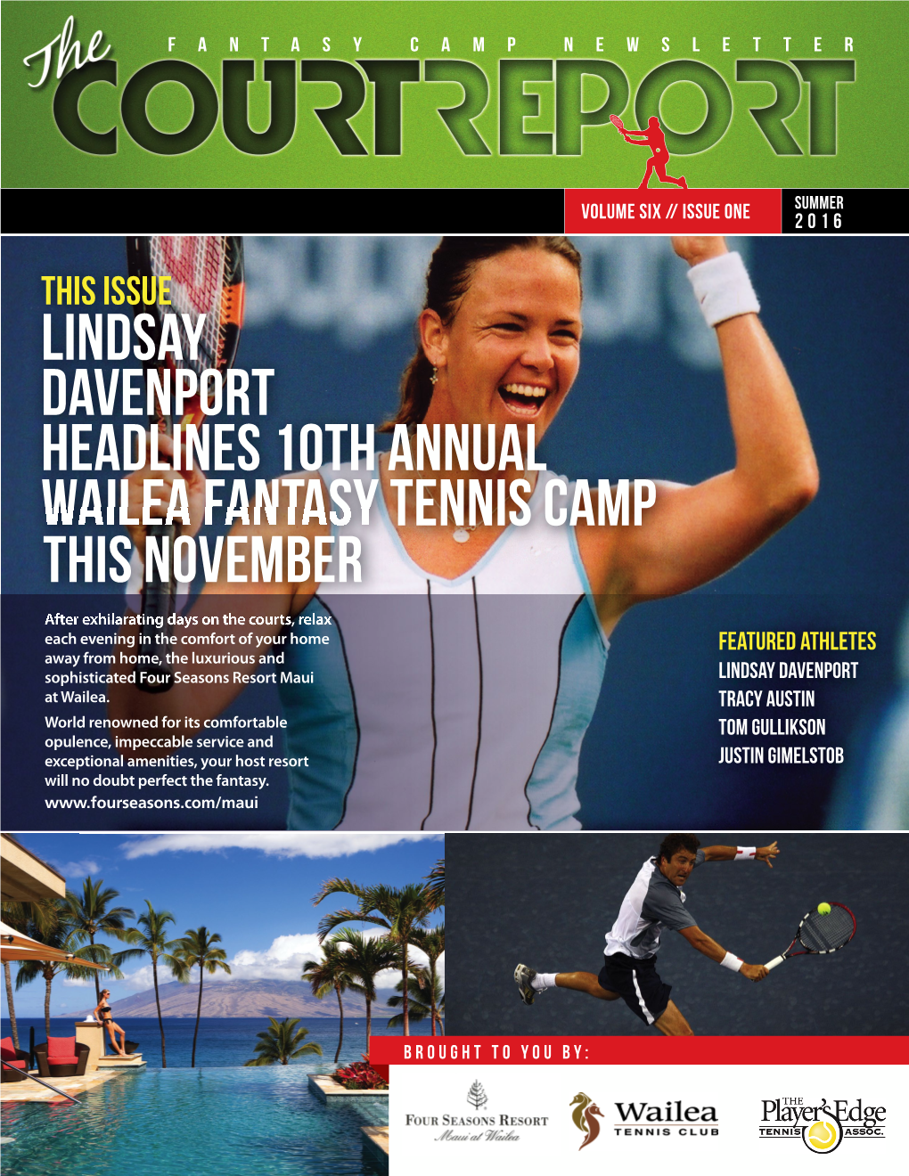 Lindsay Davenport Headlines 10Th Annual Wailea Fantasy Tennis Camp This November