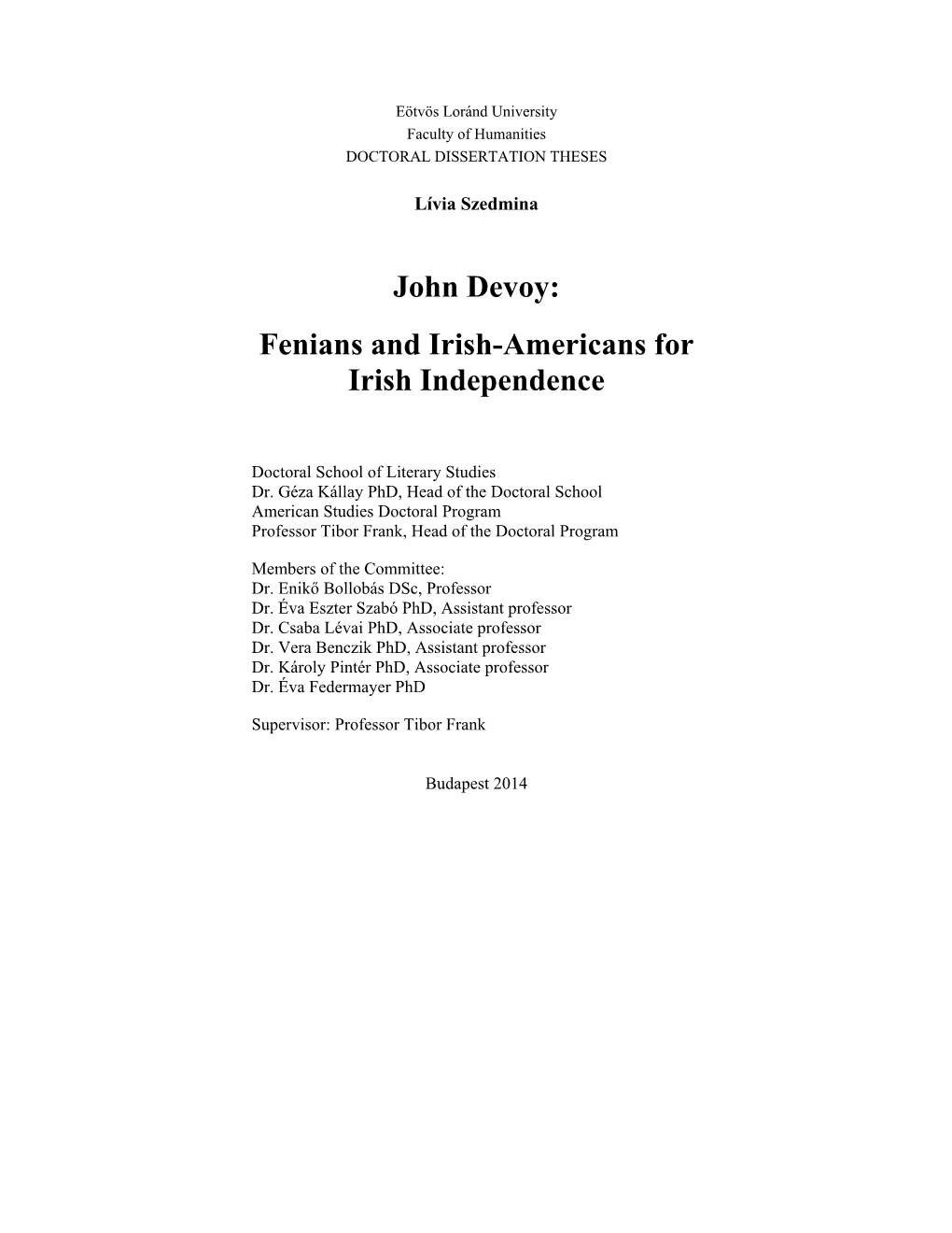 John Devoy: Fenians and Irish-Americans for Irish Independence