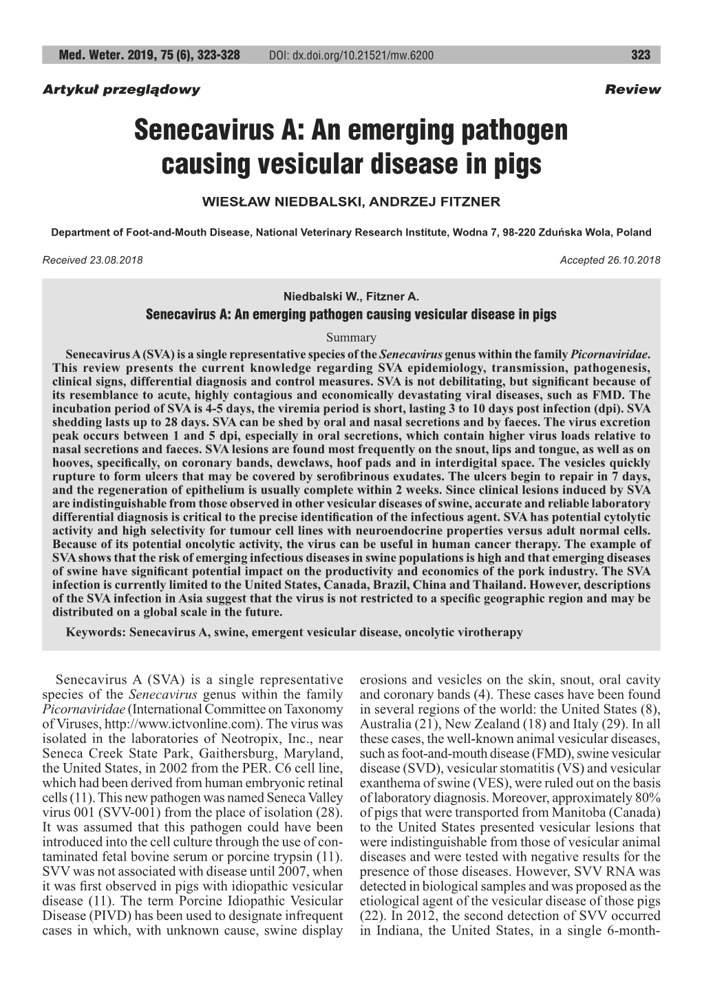 An Emerging Pathogen Causing Vesicular Disease in Pigs