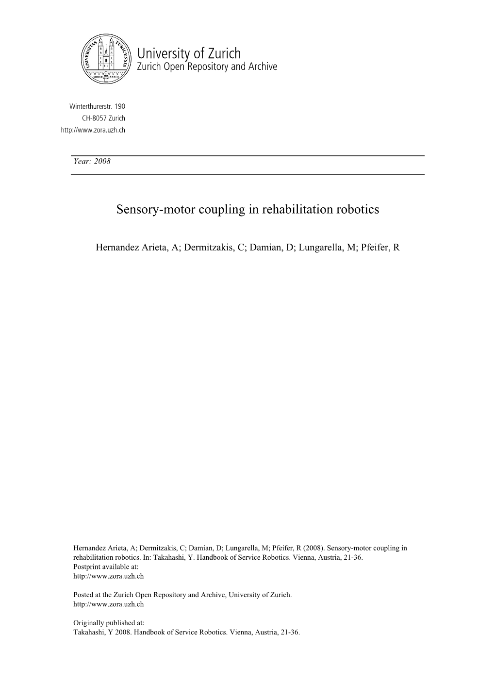 Sensory-Motor Coupling in Rehabilitation Robotics