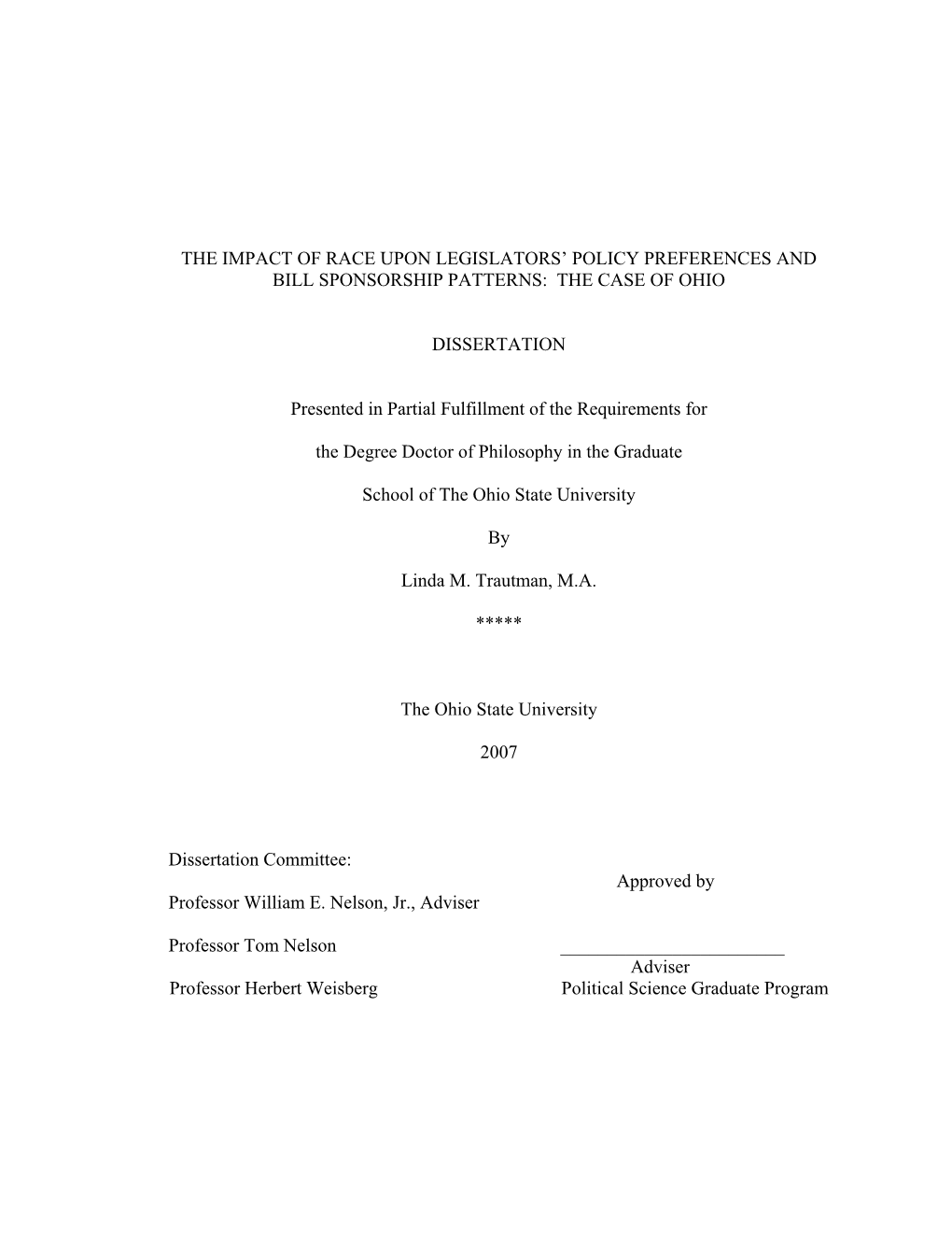 The Impact of Race Upon Legislators' Policy Preferences and Bill