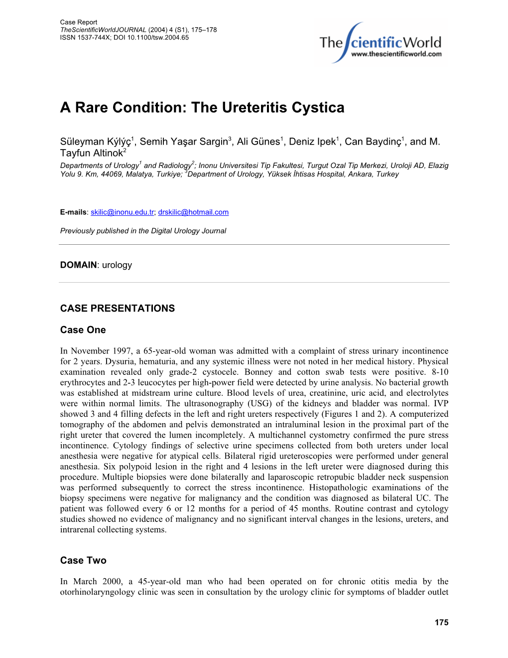The Ureteritis Cystica