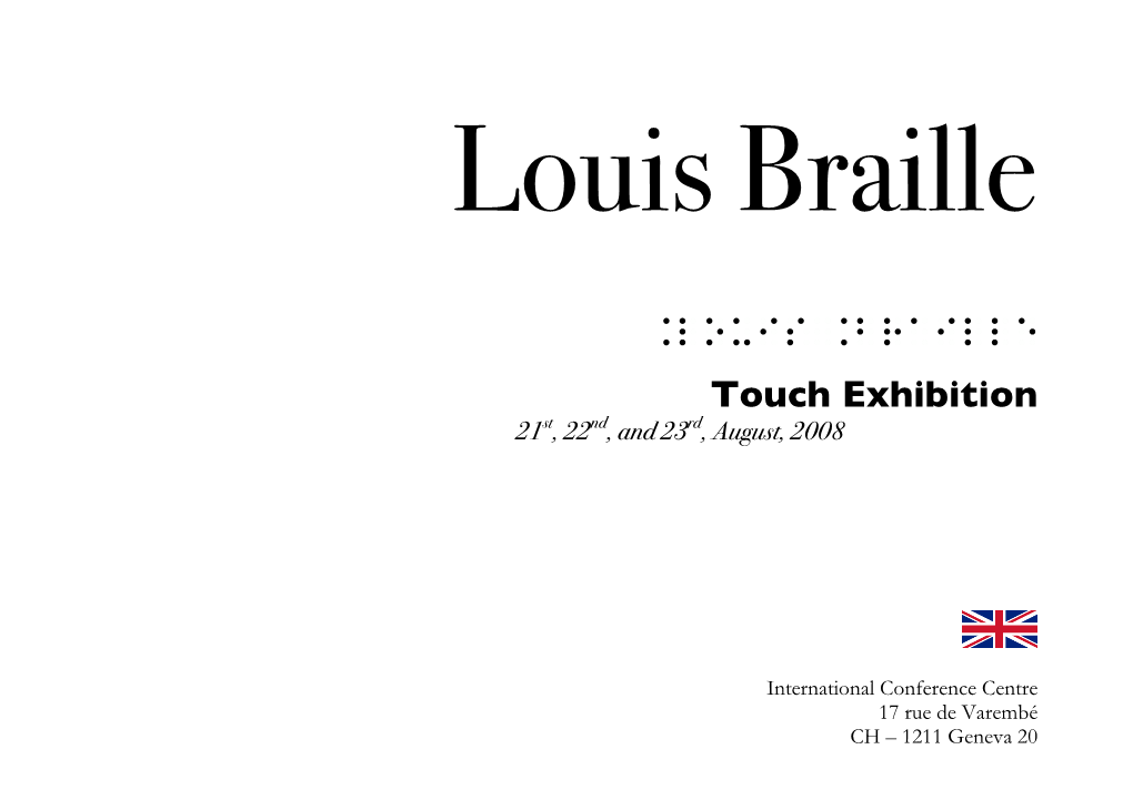 Touch Exhibition 21St, 22Nd, and 23Rd, August, 2008