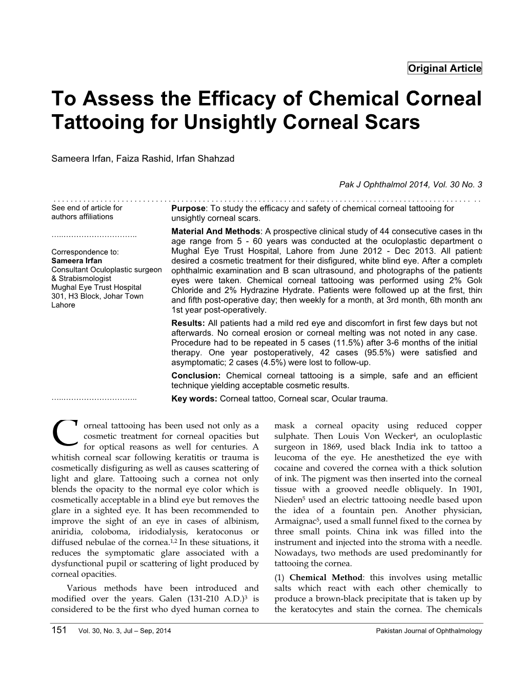 To Assess the Efficacy of Chemical Corneal Tattooing for Unsightly Corneal Scars
