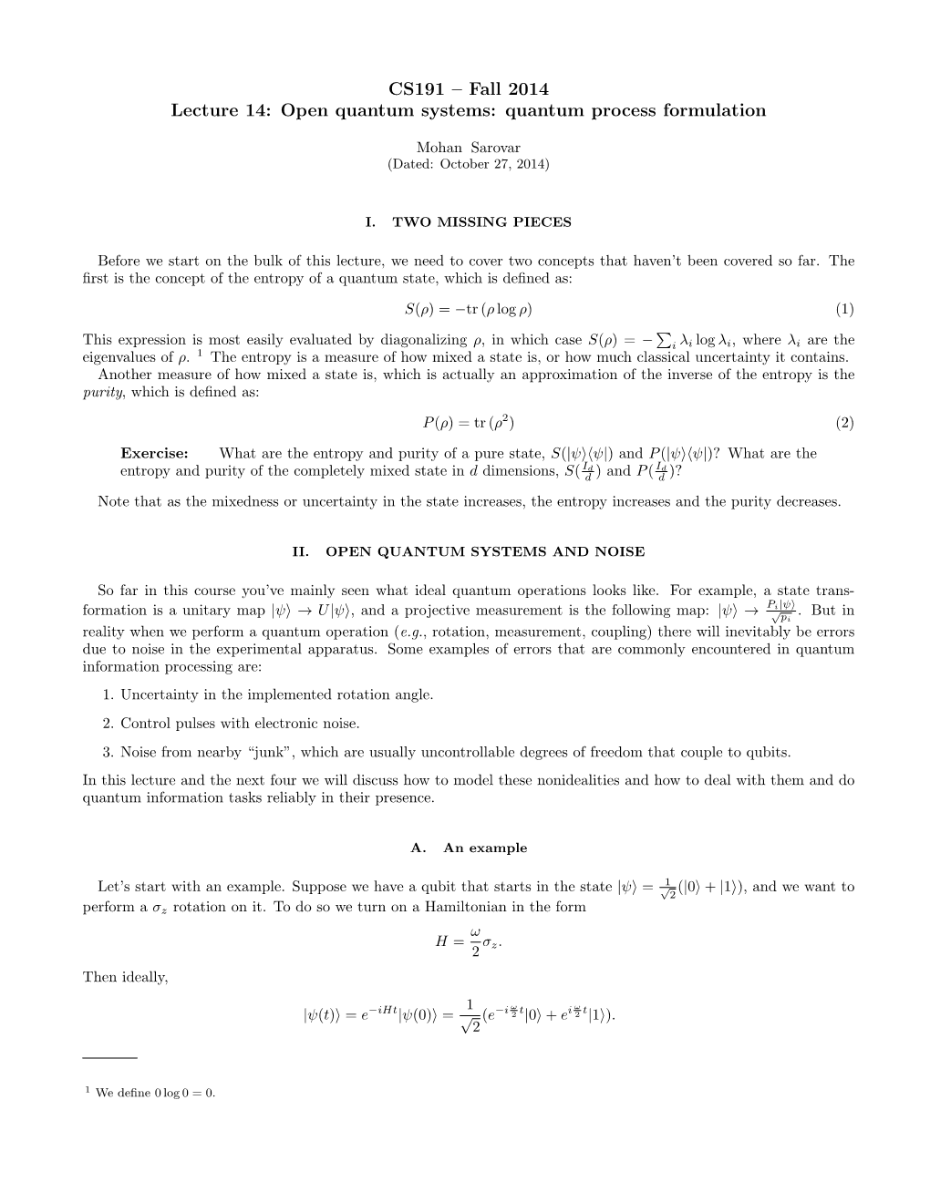 CS191 – Fall 2014 Lecture 14: Open Quantum Systems: Quantum Process Formulation