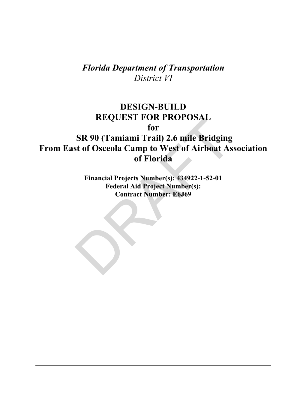 Florida Department of Transportation District VI DESIGN-BUILD